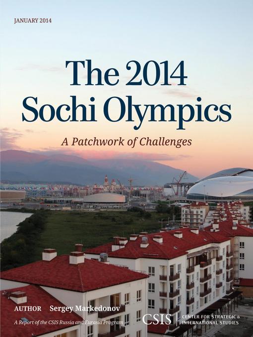 Title details for The 2014 Sochi Olympics by Sergey Markedonov - Available